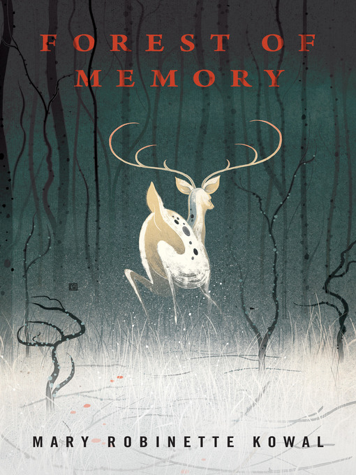 Title details for Forest of Memory by Mary Robinette Kowal - Wait list
